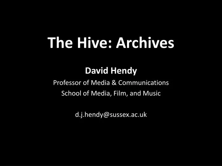 the hive archives