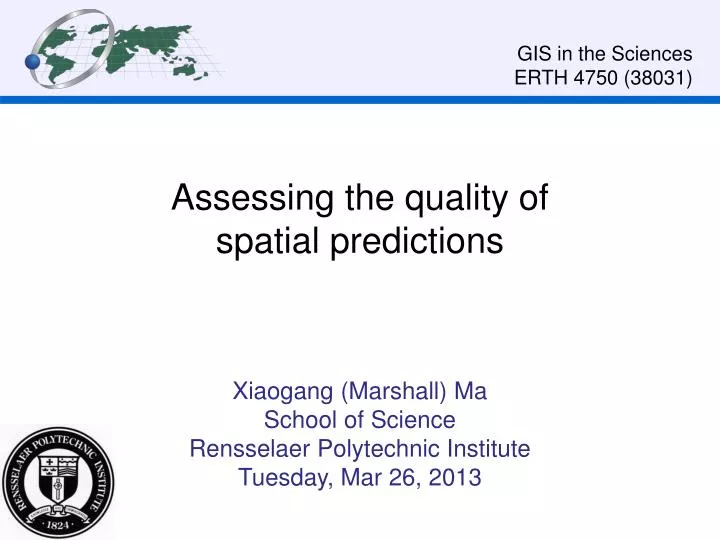 assessing the quality of spatial predictions