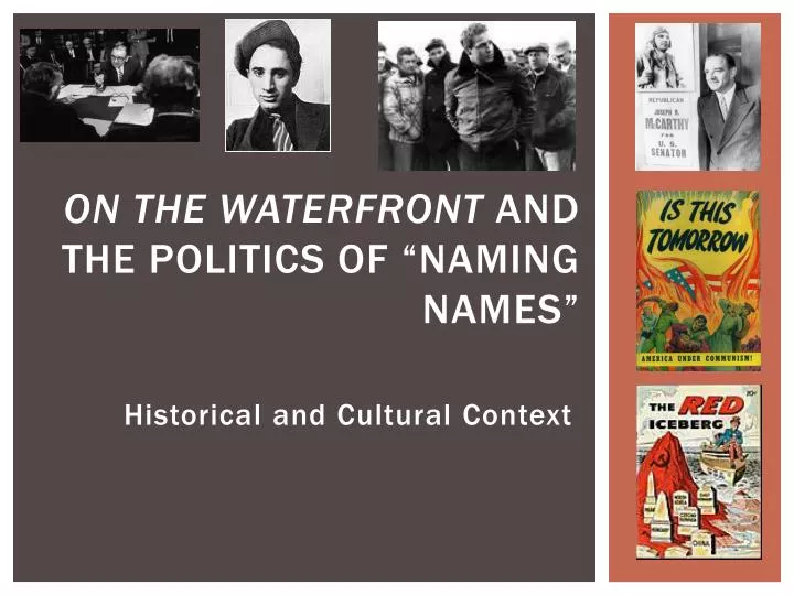 on the waterfront and the politics of naming names
