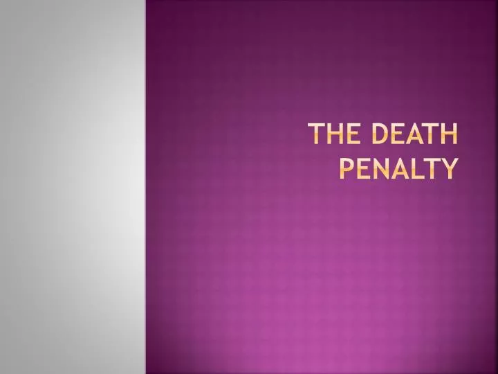 the death penalty
