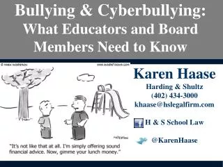 Bullying &amp; Cyberbullying: What Educators and Board Members Need to Know