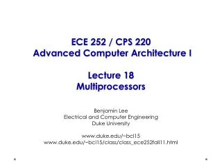 ECE 252 / CPS 220 Advanced Computer Architecture I Lecture 18 Multiprocessors