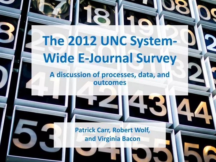 the 2012 unc system wide e journal survey