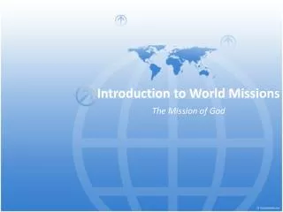 Introduction to World Missions