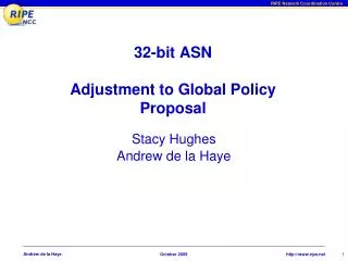 32-bit ASN Adjustment to Global Policy Proposal