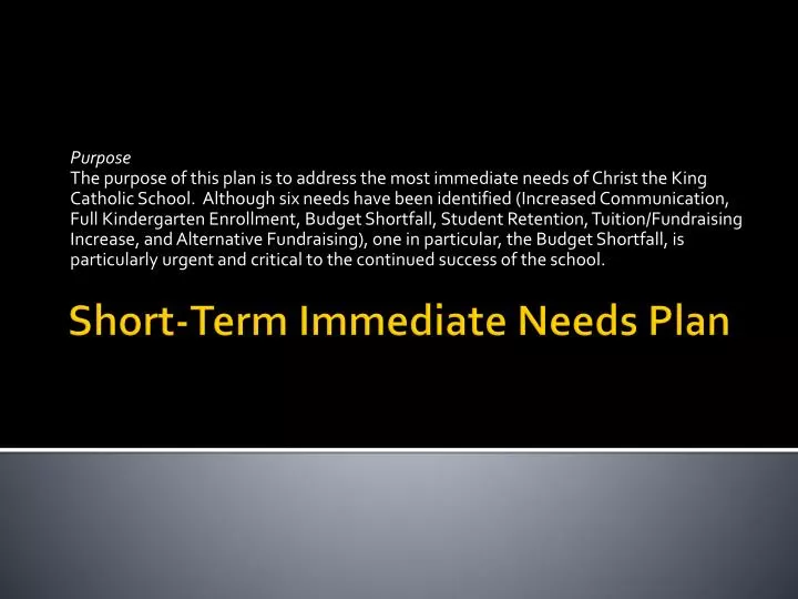 short term immediate needs plan