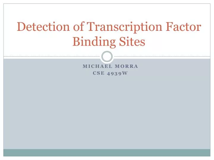 detection of transcription factor binding sites
