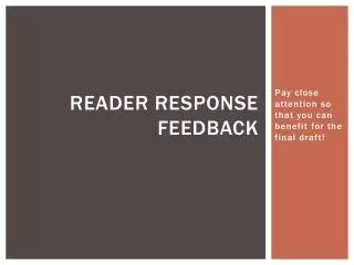 Reader response feedback