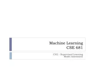 Machine Learning CSE 681
