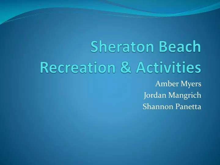 sheraton beach recreation activities