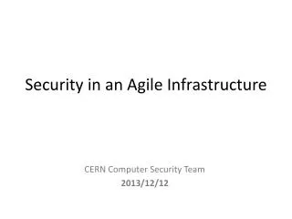 Security in an Agile Infrastructure