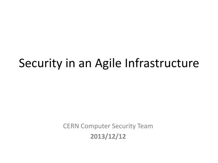 security in an agile infrastructure