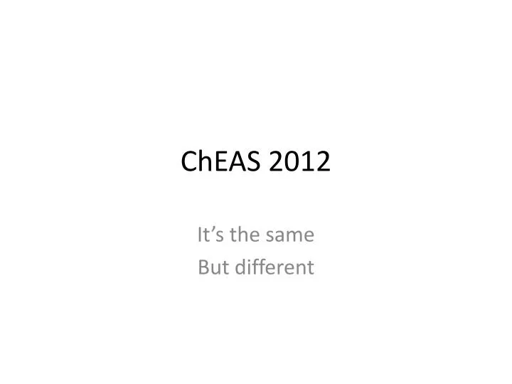 cheas 2012