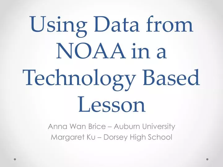 using data from noaa in a technology based lesson