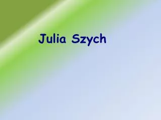 Julia Szych
