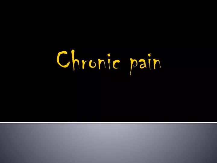 chronic pain