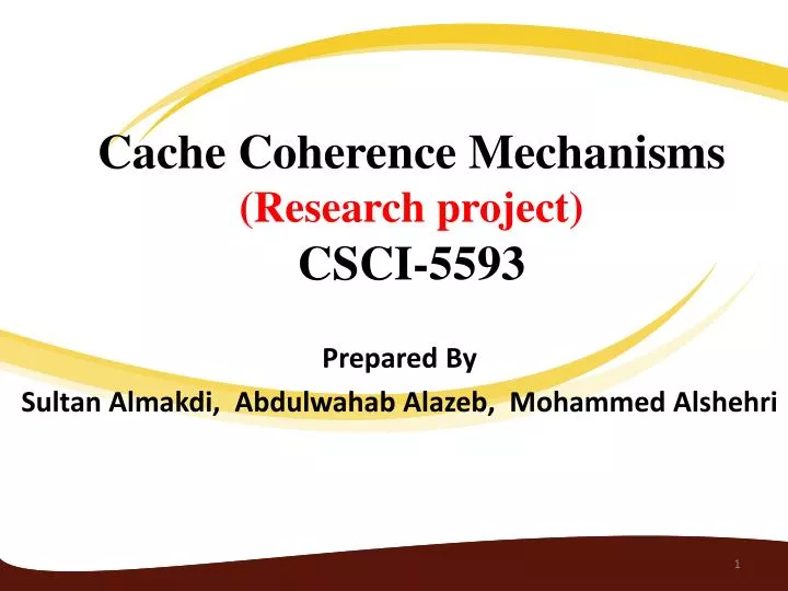 cache coherence mechanisms research project csci 5593