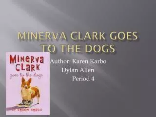 Minerva Clark goes to the dogs