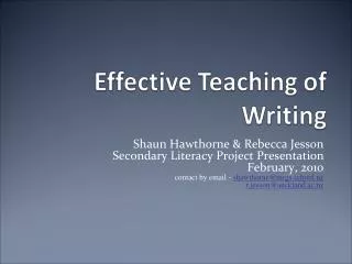 Shaun Hawthorne &amp; Rebecca Jesson Secondary Literacy Project Presentation February, 2010