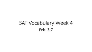SAT Vocabulary Week 4