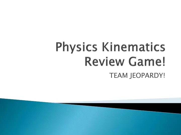 physics kinematics review game