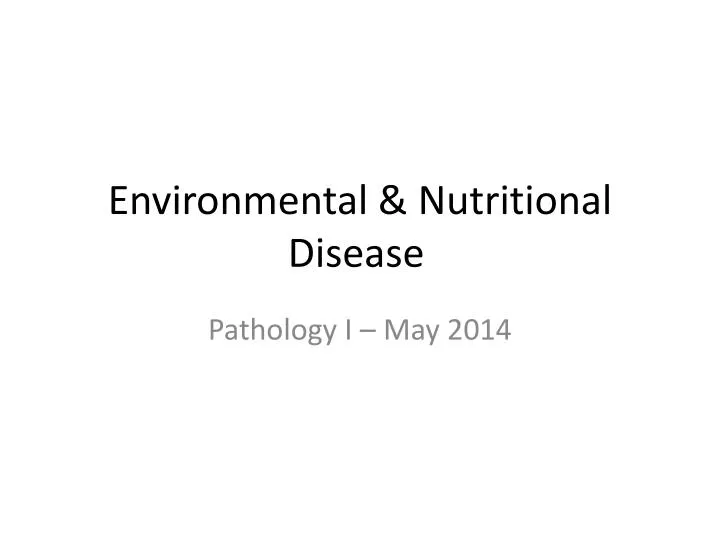 environmental nutritional disease