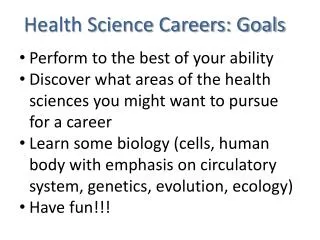 Health Science Careers: Goals