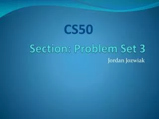 Section: Problem Set 3
