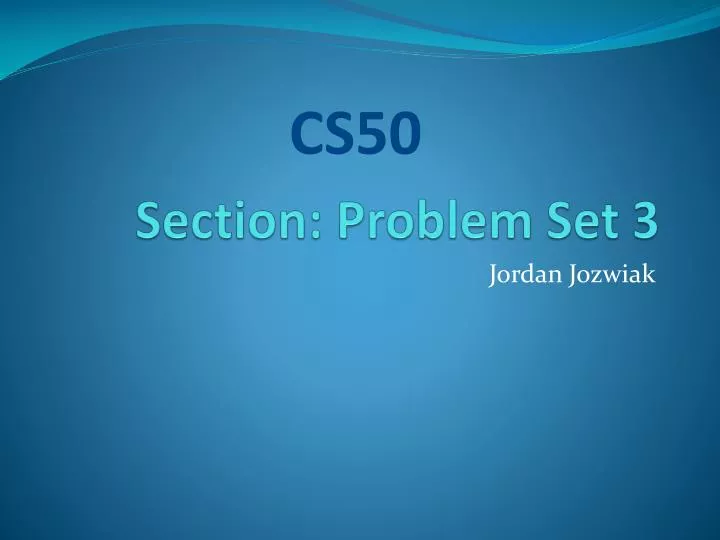 section problem set 3