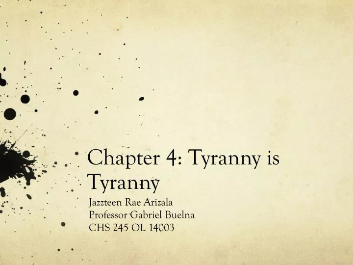 chapter 4 tyranny is tyranny