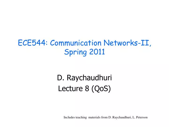 ece544 communication networks ii spring 2011