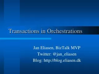 Transactions in Orchestrations