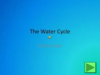 The Water Cycle