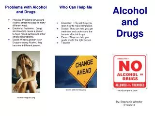 Alcohol and Drugs