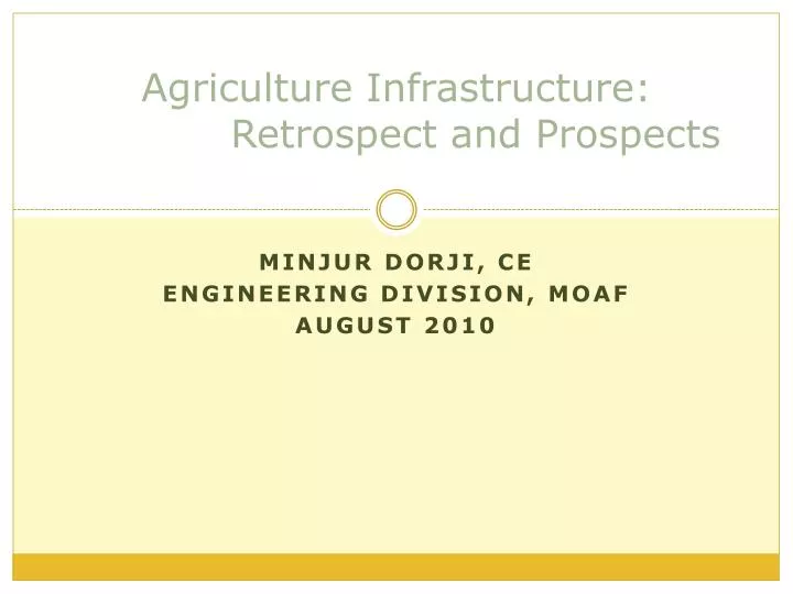 agriculture infrastructure retrospect and prospects