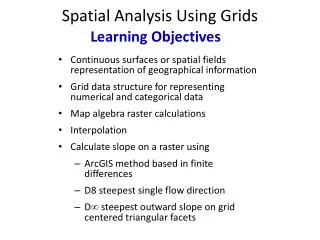 Spatial Analysis Using Grids