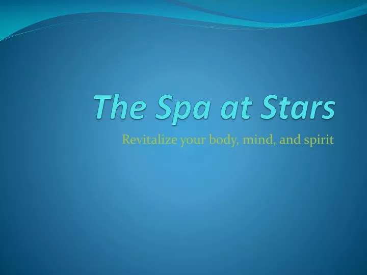 the spa at stars