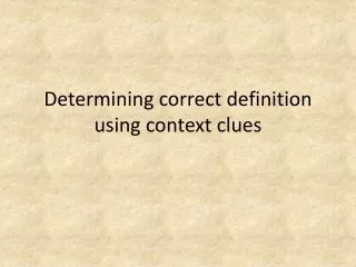 Determining correct definition using context clues