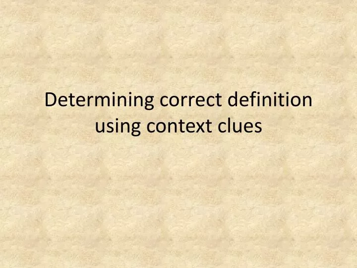 determining correct definition using context clues