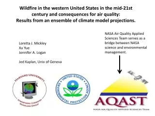 Wildfire in the western United States in the mid-21st century and consequences for air quality: