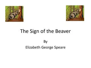 The Sign of the Beaver