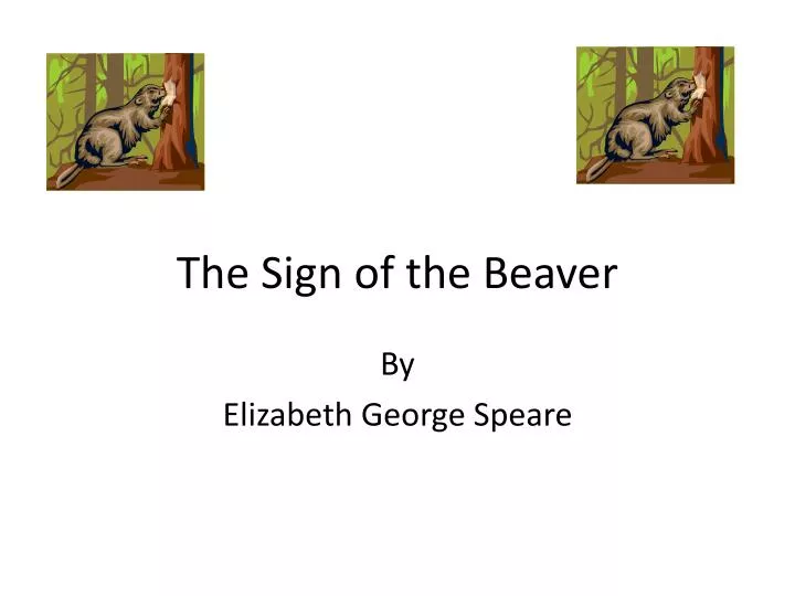 the sign of the beaver