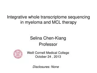 Integrative whole transcriptome sequencing in myeloma and MCL therapy