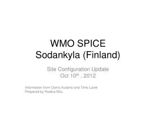 WMO SPICE Sodankyla (Finland)