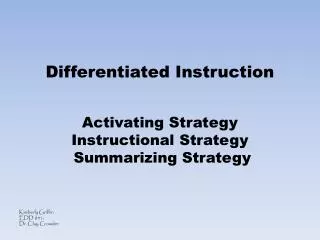 Differentiated Instruction Activating Strategy Instructional Strategy Summarizing Strategy