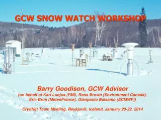 GCW SNOW WATCH WORKSHOP