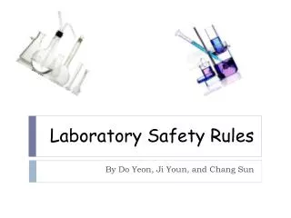 Laboratory Safety Rules