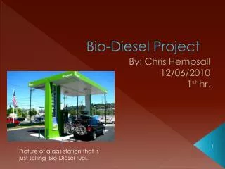 Bio-Diesel Project