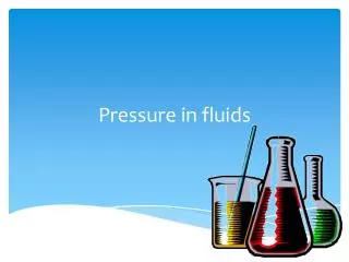 Pressure in fluids