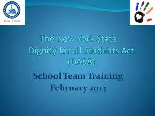 The New York State Dignity for all Students Act (DASA)